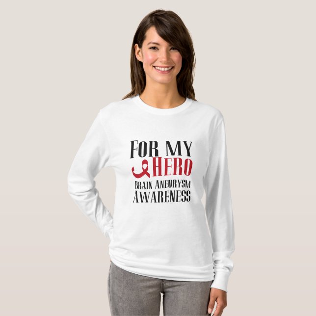 For My Hero Brain Aneurysm Awareness Gift T-Shirt (Front Full)