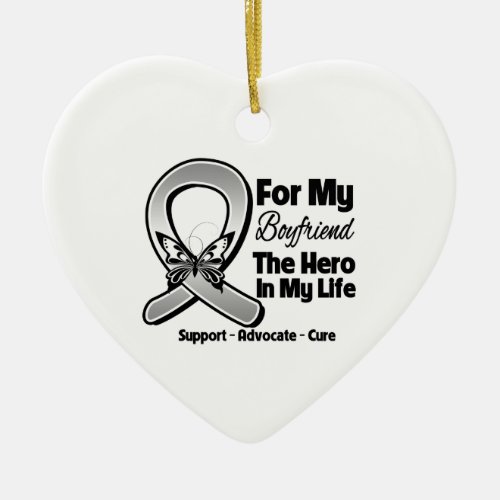 For My Hero My Boyfriend _ Brain Cancer Ceramic Ornament