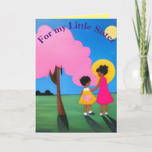 For my little sister thank you card