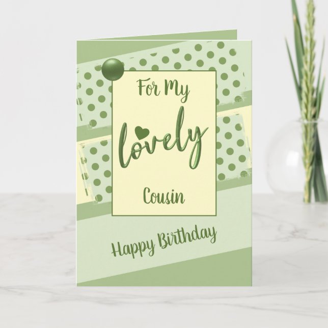 For my lovely cousin birthday green card (Front)