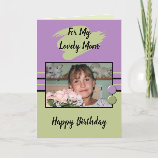 For my lovely Mom purple and green photo birthday Card (Front)