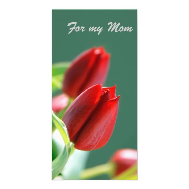 For my Mom Card (Front)