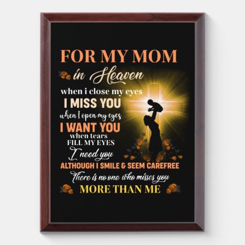 For My Mom In Heaven Memorial Day Gift For Son Award Plaque