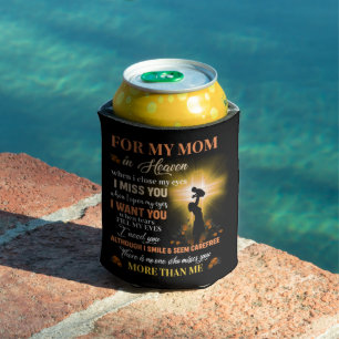 For My Mom In Heaven Memorial Day Gift For Son Can Cooler