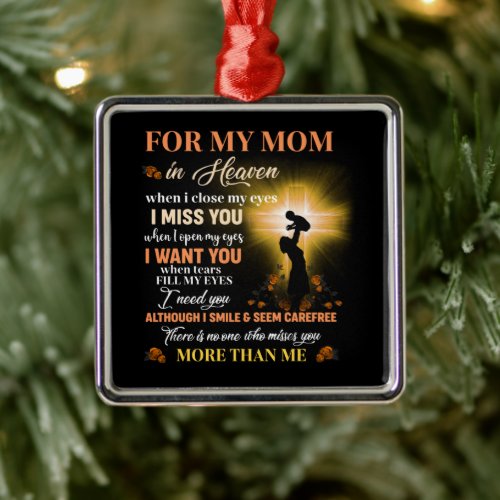 For My Mom In Heaven Memorial Day Gift For Son Metal Ornament