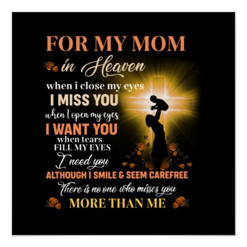 For My Mom In Heaven Memorial Day Gift For Son Poster