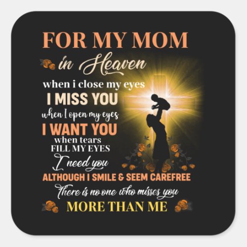 For My Mom In Heaven Memorial Day Gift For Son Square Sticker