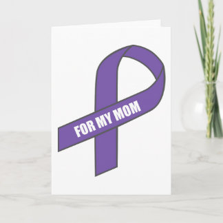 For My Mom (Purple Ribbon) Card