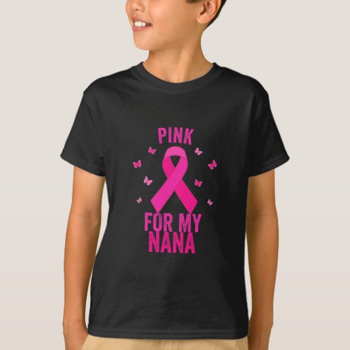 For My Nana Breast Cancer World Cancer Day Survivo T_Shirt