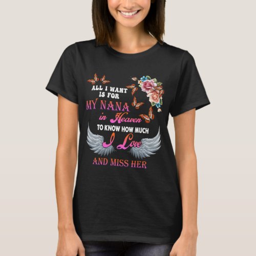 For My Nana In Heaven For Men Women Loving 2Missin T_Shirt