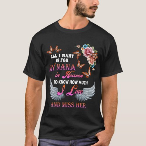 For My Nana In Heaven For Men Women Loving 2Missin T_Shirt