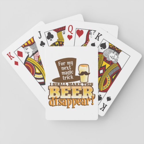 For my next MAGIC TRICK I shall make this beer Dis Playing Cards