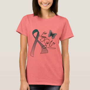 For my Sister T-Shirt