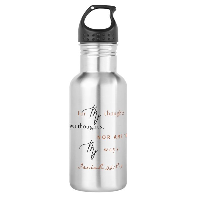 For My Ways are not your Ways Scripture Stainless Steel Water Bottle (Front)