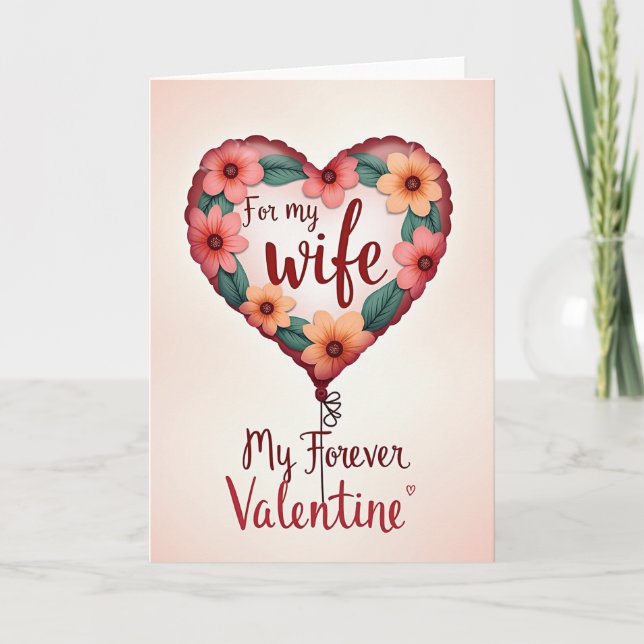 For My Wife Forever Valentine Card (Front)