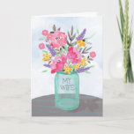 For My Wife Mother&#39;s Day Jar Vase With Flowers Card at Zazzle