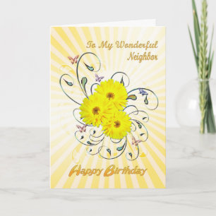 For neighbor, birthday card with yellow flowers