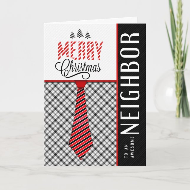 for Neighbor Merry Christmas Masculine Necktie Holiday Card (Front)