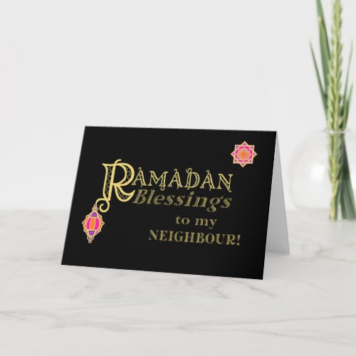 For Neighbor Ramadan Blessings Gold on Black Card