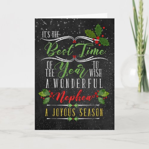 for Nephew Best Time of Year Christmas Chalkboard Holiday Card