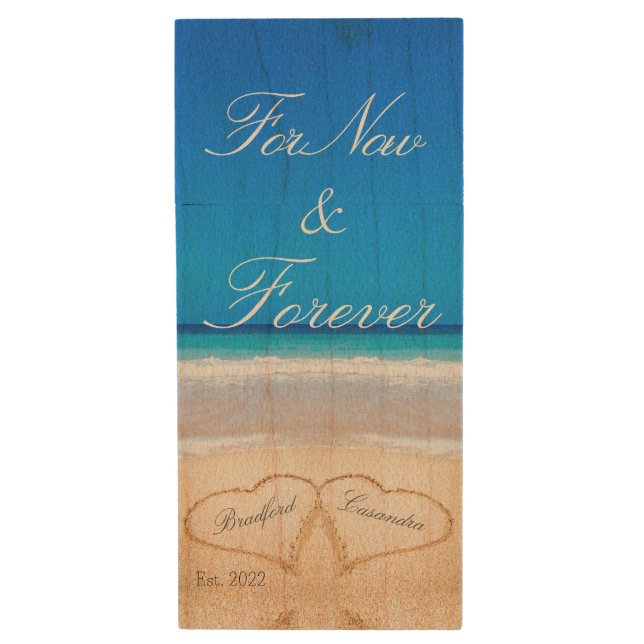 For Now  Forever | Hearts in Sand Beach  Beach Tow Wood Flash Drive (Front Vertical)