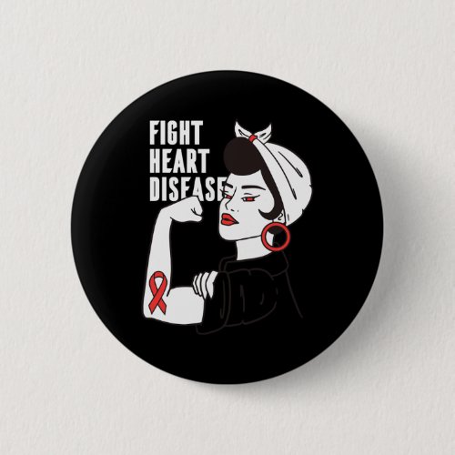 For Nurse Or Doctor _ Heart Disease Awareness Mont Button