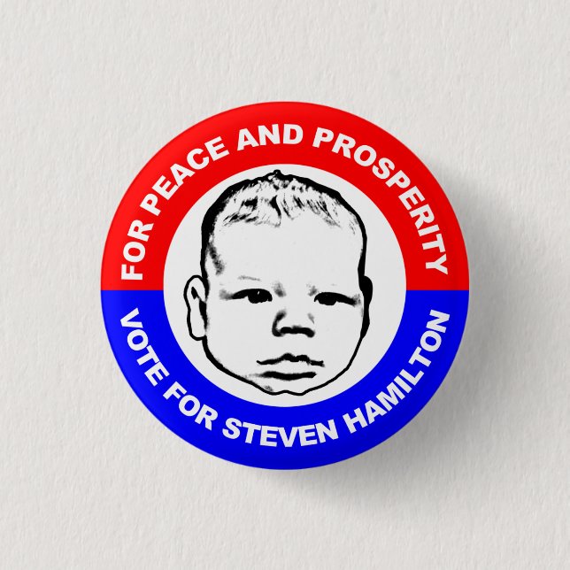 For Peace and Prosperity Pinback Button (Front)