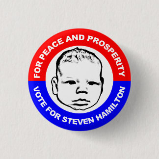 For Peace and Prosperity Pinback Button