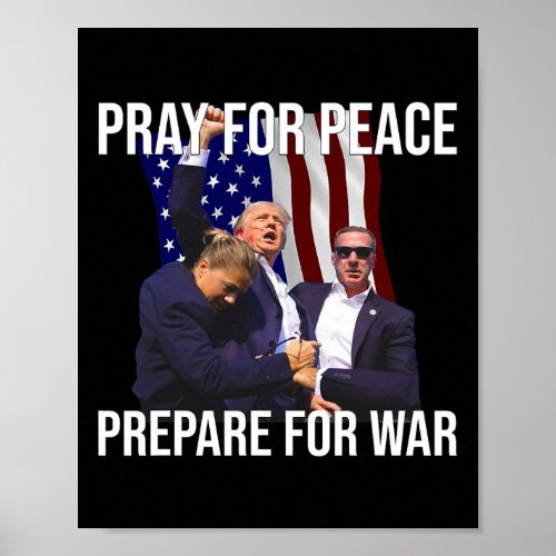 For Peace Bullet Proof Donald Trump 2024 Fight Fig Poster