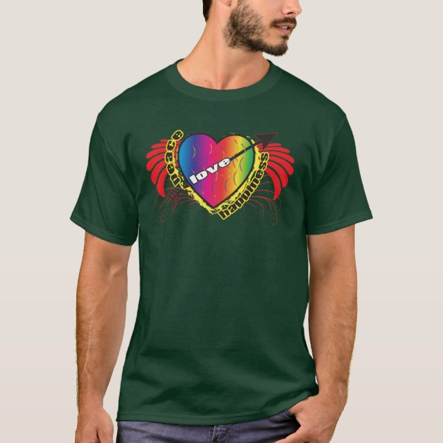 For Peace Love and Happiness T-Shirt (Front)