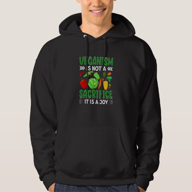 For Plant Powered vegan people veganism is a joy Hoodie (Front)