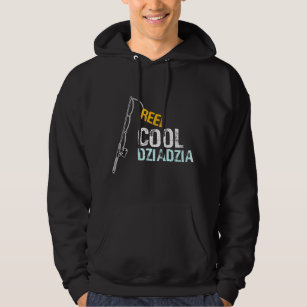 For Polish Grandfather From Poland Reel Cool Dziad Hoodie