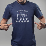 For Poppop with Grandkids Names Personalized T-Shirt<br><div class="desc">Show your love for your favorite people/grandkids with this one-of-a-kind tshirt! Change the name from PopPop to Grandpa, Gramps, Pops or whatever your grandkids call you - then add their names to the handprints below. There are currently 9 handprints and names but if you have fewer grandchildren, just delete the...</div>