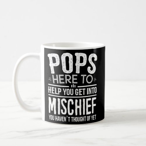 For Pops From Grandchildren Pops Mischief Coffee Mug