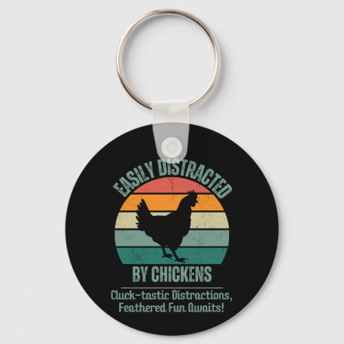 For Poultry Farmer Easily Distracted By Chickens Keychain