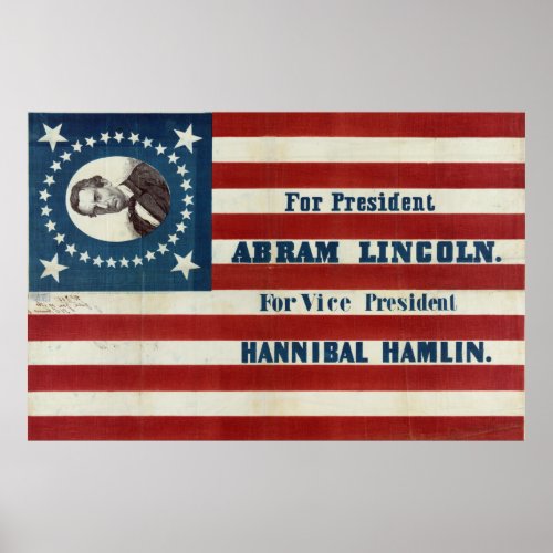 For President _ Abram Lincoln Poster