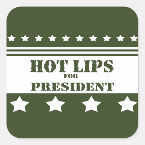 For President Hot Lips Square Sticker