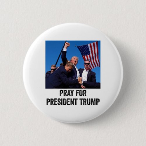 For President Trump  Button