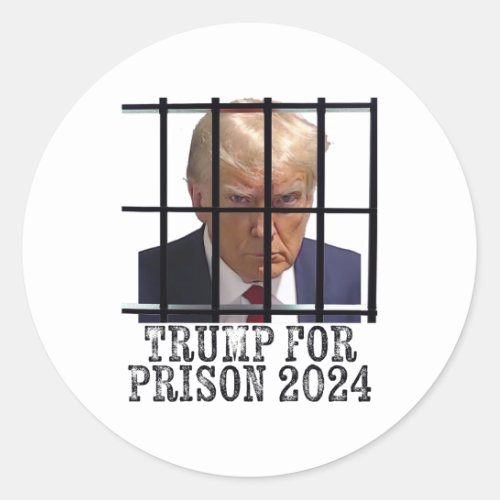 For Prison 2024 Mugshot Election Parody Behind Bar Classic Round Sticker