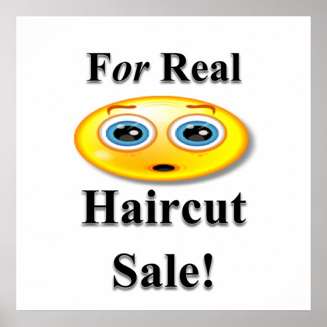 For Real Haircut Sale Poster Matte (Front)