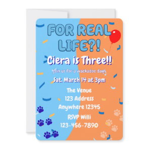 For Real Life Blue and Orange Puppy Paw Birthday Invitation