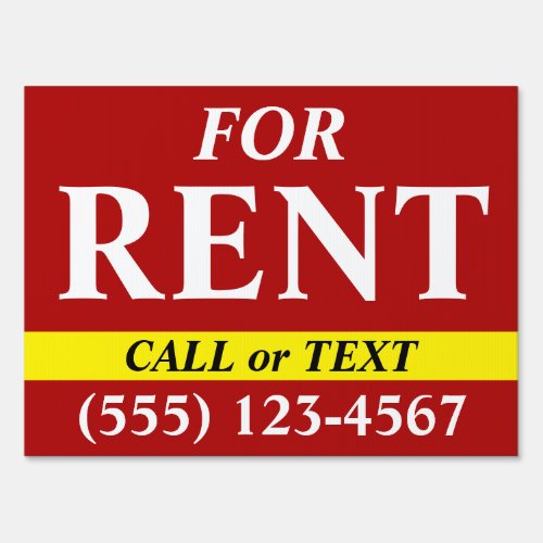 FOR RENT _ Call or Text with Number _ 18x24 Yard Sign
