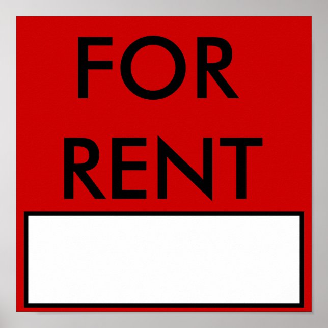 FOR RENT Sign/Poster Poster (Front)