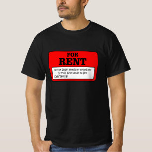 For Rent T-Shirt