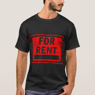 For Rent T Shirt