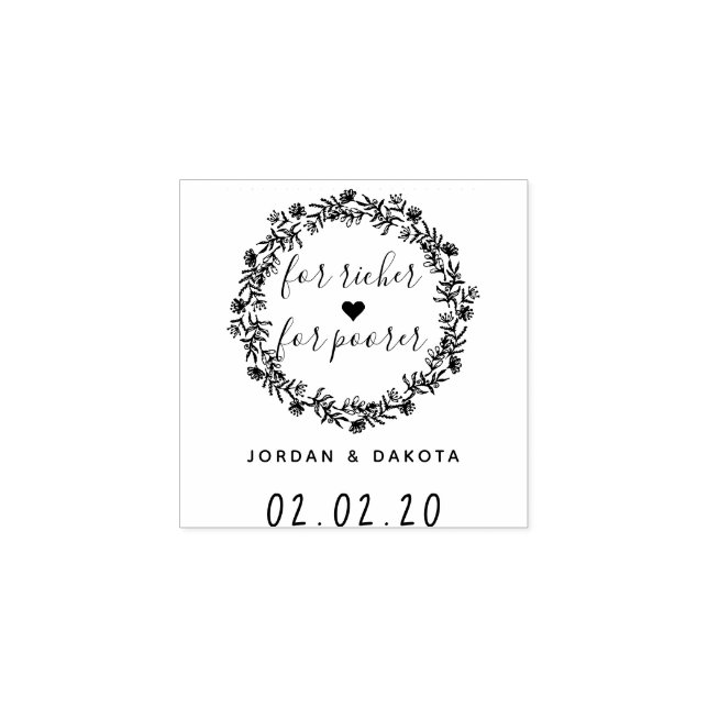For Richer For Poorer Custom Wedding Save The Date Rubber Stamp (Imprint)