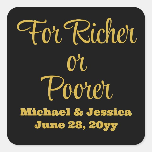 For Richer or Poorer Wedding Lottery Guest Favor Square Sticker (Front)