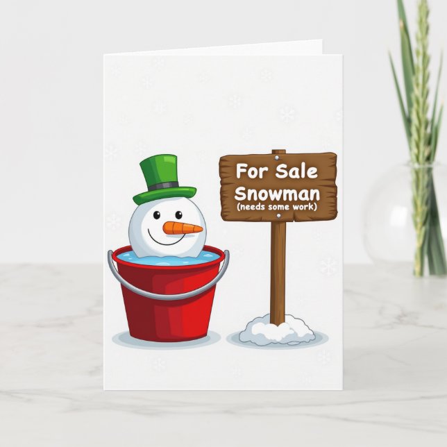 For Sale Melting Snowman Needs Work Card (Front)