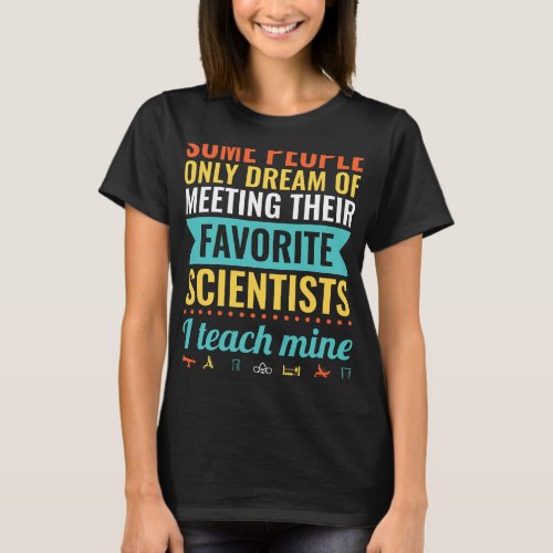 For SCIENCE TEACHERS Biology Chemistry Physics T_Shirt