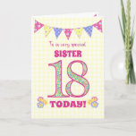 For Sister 18th Birthday Primrose and Bunting Card<br><div class="desc">A pretty 18th Birthday card for your sister, with polka dot bunting, primrose flowers and numbers filled with a primrose pattern, all on a pale yellow check gingham background. The front cover message is, 'To a very special SISTER 18 TODAY!' The inside message is just a suggestion and you can...</div>